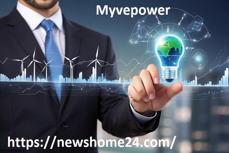 Myvepower: Revolutionizing Energy Solutions